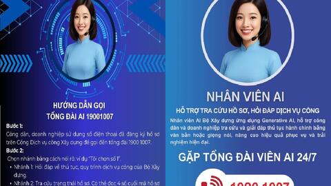 Bộ Xây dựng triển khai Tổng đài thông minh ứng dựng AI hỗ trợ thủ tục hành chính
